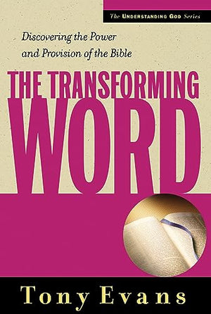 The Transforming Word, The
