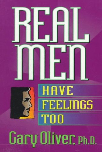 Real Men Have Feelings, Too