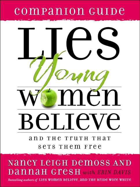 Lies Young Women Believe Companion Guide