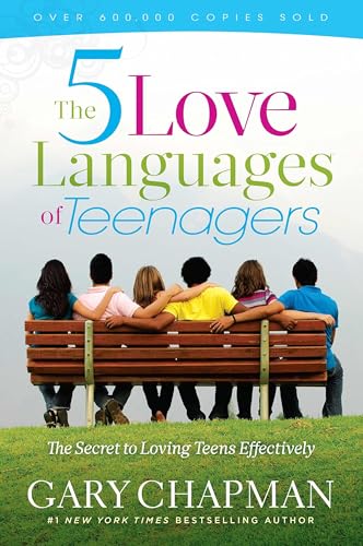 Five Love Languages of Teenagers