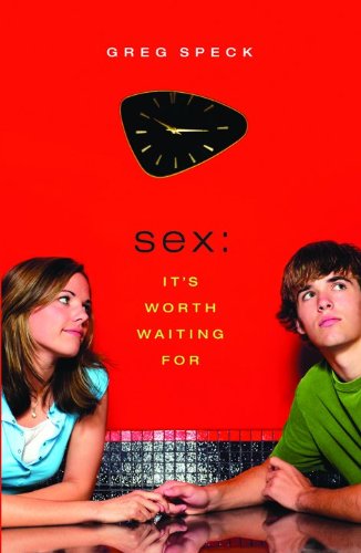 Sex: It's Worth Waiting For