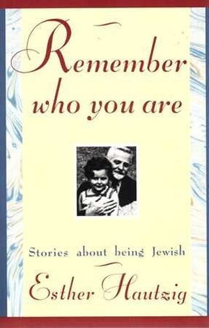 Remember Who You Are