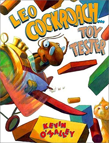Leo Cockroach...Toy Tester