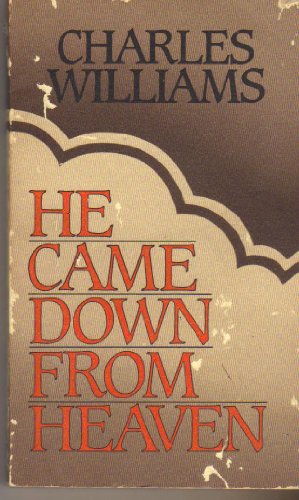 He Came Down from Heaven