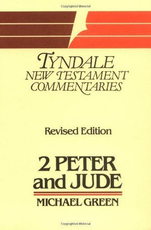 The Second Epistle of Peter and the Epistle of Jude
