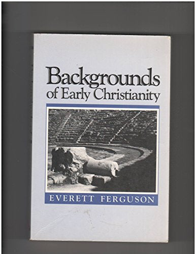 Backgrounds of Early Christianity