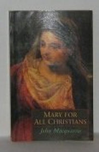 Mary for All Christians 