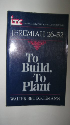 To Build, to Plant