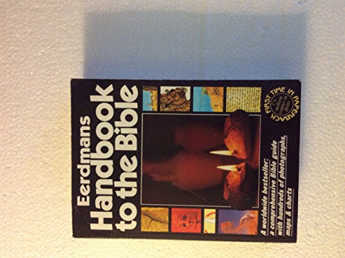 Eerdman's Handbook to the Bible