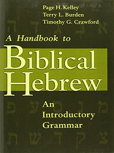 A Handbook to Biblical Hebrew