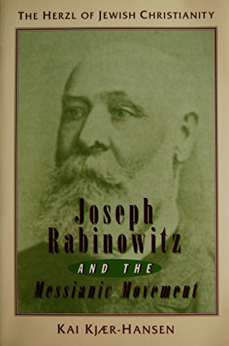 Joseph Rabinowitz and the Messianic Movement