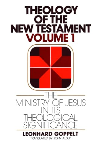 The Ministry of Jesus in Its Theological Significance