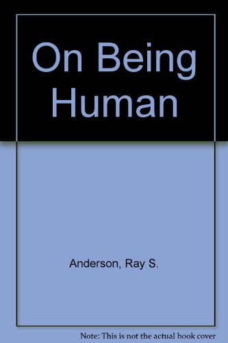 On Being Human