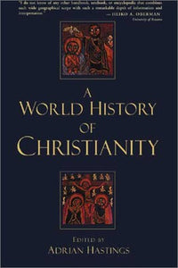 A World History of Christianity 