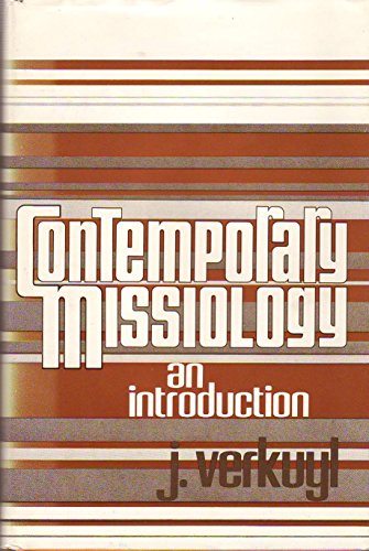 Contemporary Missiology
