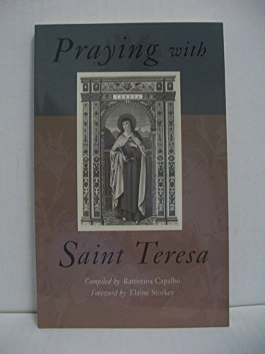 Praying with Saint Teresa