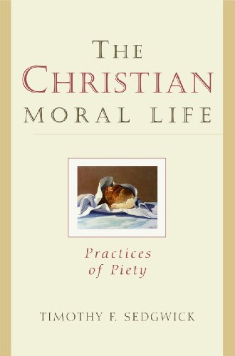 The Christian Moral Life