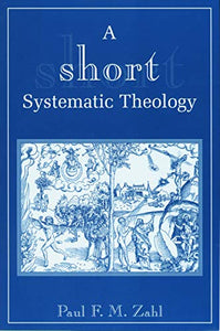 Short Systematic Theology 
