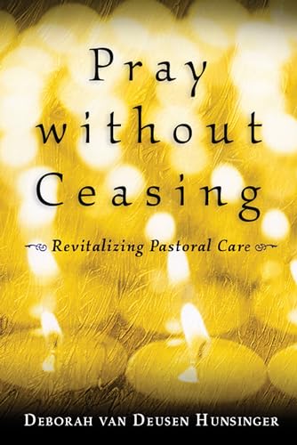 Pray without Ceasing