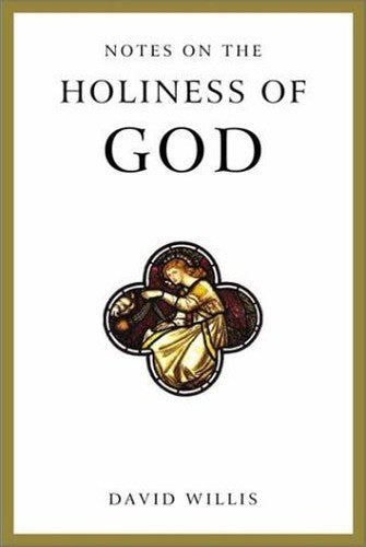 Notes on the Holiness of God