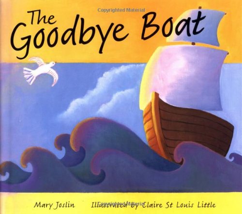 The Goodbye Boat