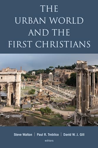 Urban World and the First Christians