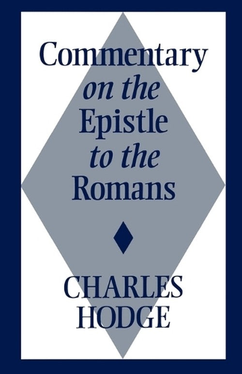 Commentary on the Epistle to the Romans