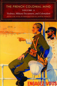 The French Colonial Mind, Volume 2 