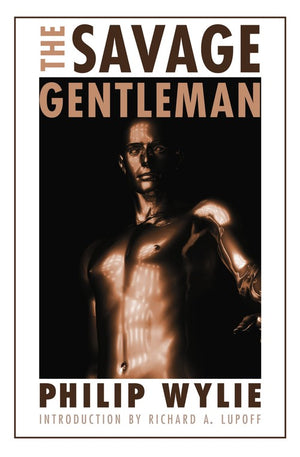 The Savage Gentleman