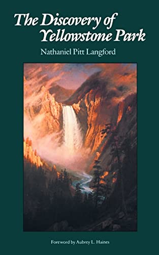 The Discovery of Yellowstone Park