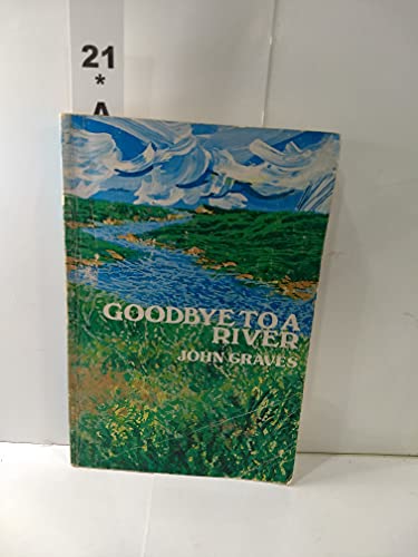 Goodbye to a River