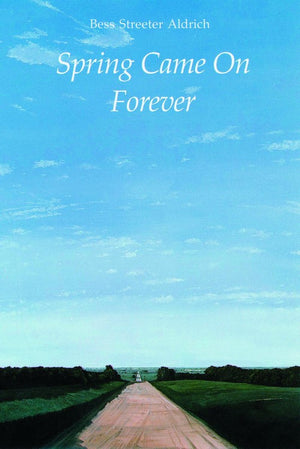 Spring Came on Forever