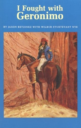 I Fought with Geronimo