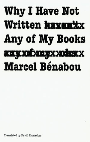 Why I Have not Written Any of My Books