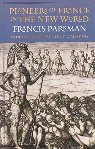 Pioneers of France in the New World