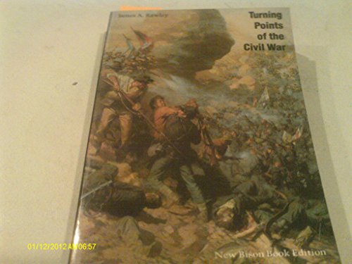 Turning Points of the Civil War