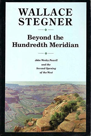 Beyond the Hundredth Meridian
