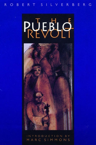 The Pueblo Revolt