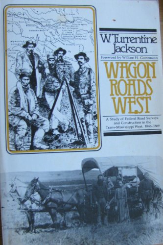 Wagon Roads West