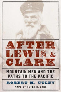 After Lewis and Clark 