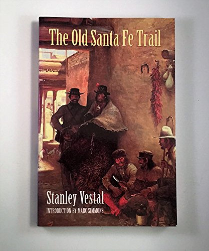 The Old Santa Fe Trail