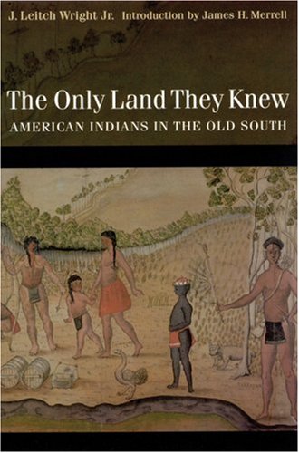 The Only Land They Knew