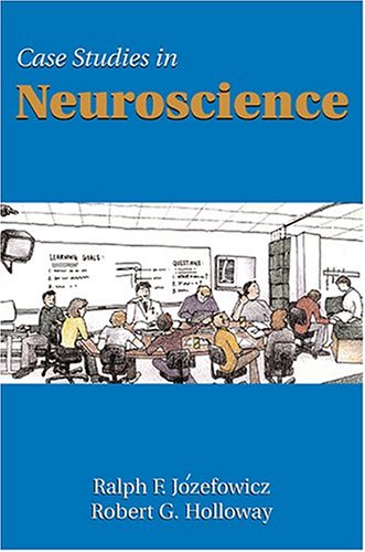 Case Studies in Neuroscience