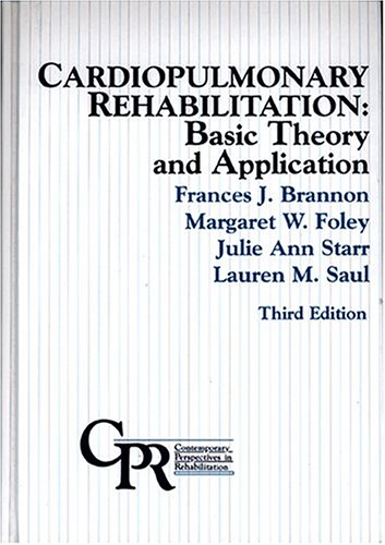 Cardiopulmonary Rehabilitation: Basic Theory and Application