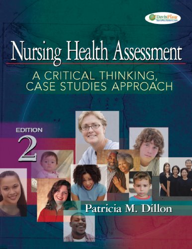 Nursing Health Assessment: a Critical Thinking, Case Studies    Approach, 2nd Edition