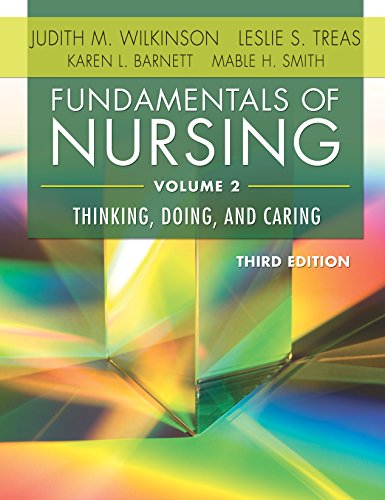 Fundamentals of Nursing, Volume 2