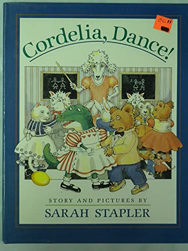 Stapler Sarah : Cordelia, Dance] (Hbk)