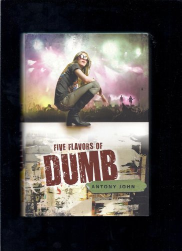 Five Flavors of Dumb