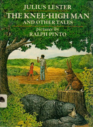 The Lester Julius : Knee-High Man and Other Tales (Hbk)