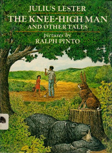 Lester Julius : Knee-High Man and Other Tales (Hbk) 